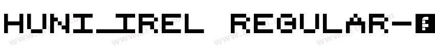 Huni_Irel Regular字体转换
